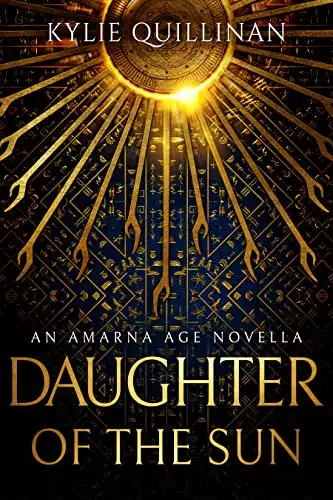 Daughter of the Sun: An Amarna Age Novella