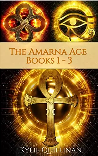 The Amarna Age: Books 1 - 3
