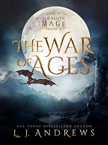 The War of Ages: A Dragon Shifter Fantasy