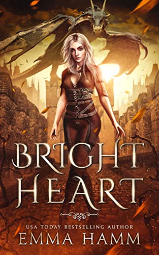 Bright Heart: A Dragon Fantasy Romance