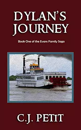 Dylan's Journey: Book One of the Evans Family Saga