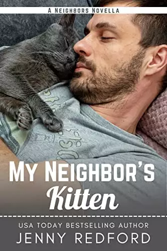 My Neighbor's Kitten: A Friends to Lovers Romance