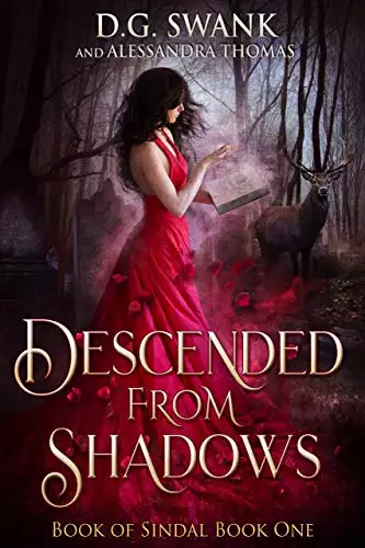 Descended from Shadows: Book of Sindal Book One