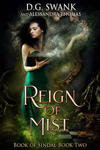 Reign of Mist: Book of Sindal Book Two