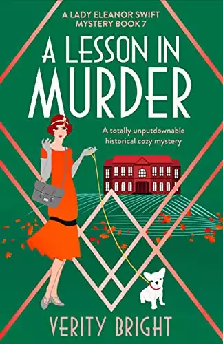 A Lesson in Murder: A totally unputdownable historical cozy mystery