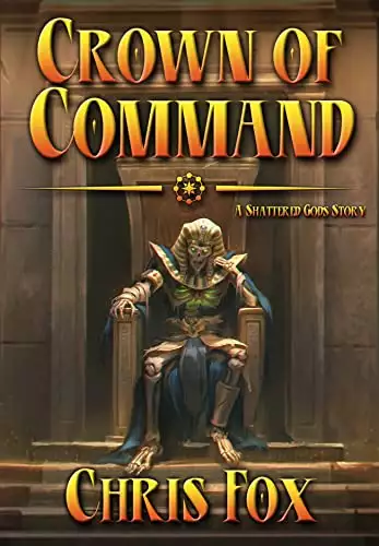 The Crown of Command: A Shattered Gods Story
