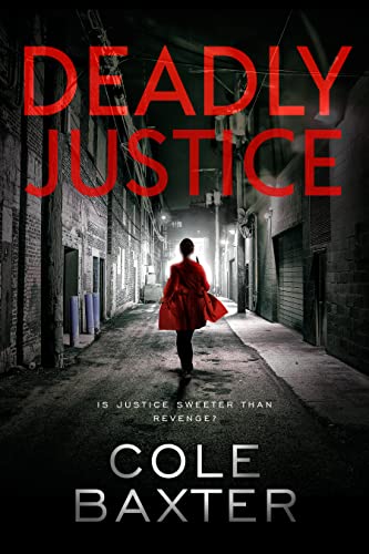 Deadly Justice: Absolutely gripping crime fiction with unputdownable mystery and suspense