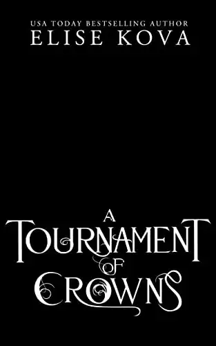 A Tournament of Crowns