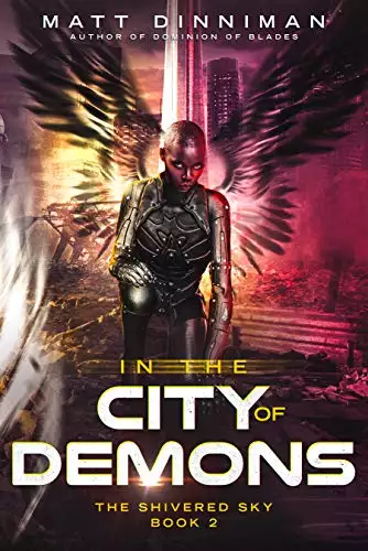 In the City of Demons: The Shivered Sky - Book 2