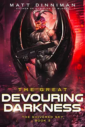 The Great Devouring Darkness: The Shivered Sky - Book 3