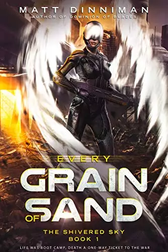 Every Grain of Sand: The Shivered Sky - Book 1