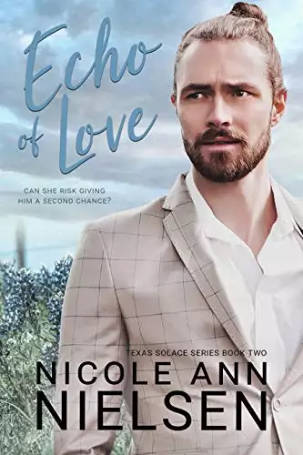 Echo of Love: A Second Chance Small Town Contemporary Romance