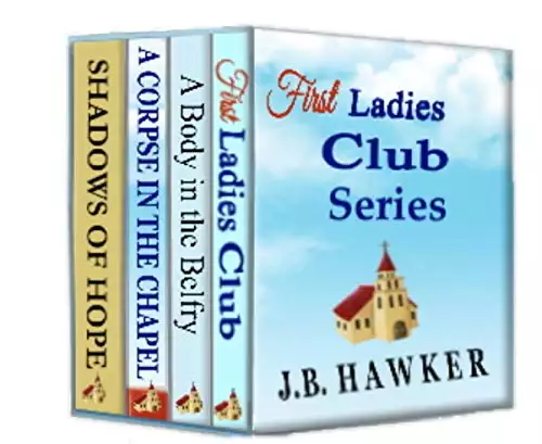The First Ladies Club Box Set: Four Complete Novels