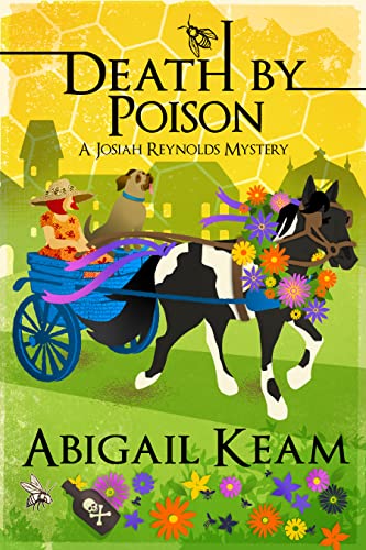 Death By Poison: A Josiah Reynolds Mystery 17