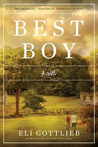 Best Boy: A Novel
