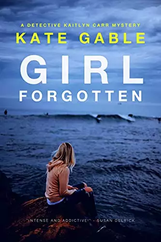 Girl Forgotten : Gripping psychological mystery thriller