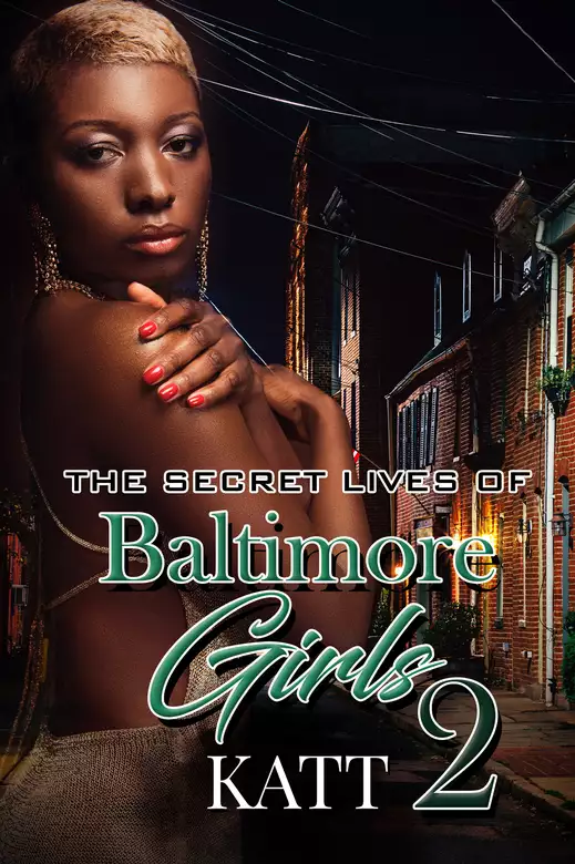 The Secret Lives of Baltimore Girls 2