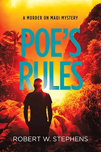 Poe's Rules: A Murder on Maui Mystery