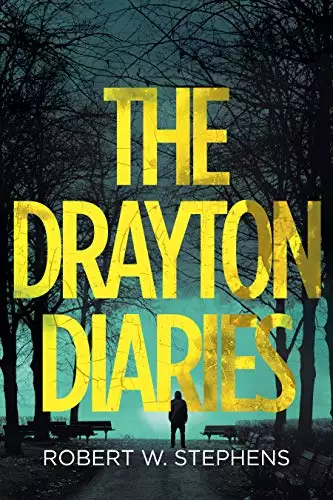 The Drayton Diaries: A Supernatural Thriller