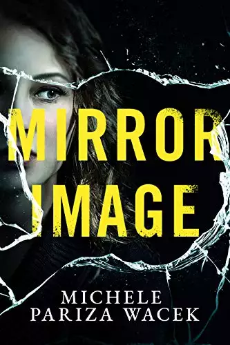 Mirror Image: A gripping psychological thriller/serial killer mystery