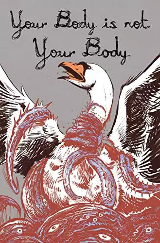 Your Body is Not Your Body: A New Weird Horror Anthology to Benefit Trans Youth in Texas