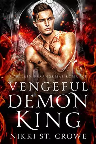 Vengeful Demon King: A Villain Paranormal Romance