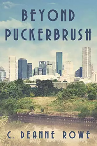 Beyond Puckerbrush: Puckerbrush Series Book 3