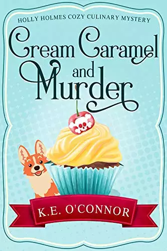 Cream Caramel and Murder