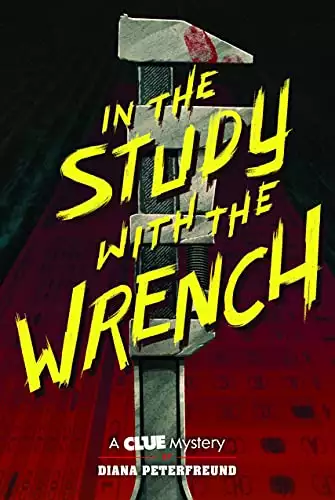 In the Study with the Wrench