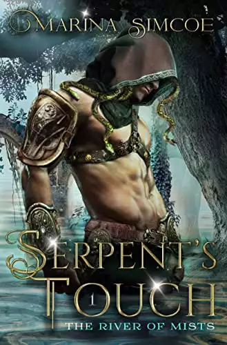 Serpent's Touch: Part 1