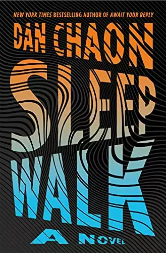 Sleepwalk: A Novel