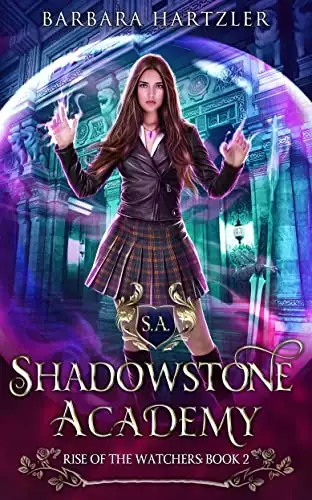Shadowstone Academy: The Rise of the Watchers