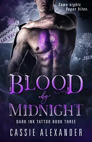 Blood by Midnight: Dark Ink Tattoo Book Three