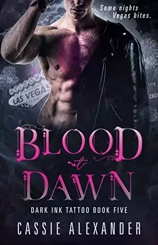 Blood at Dawn: Dark Ink Tattoo Book Five