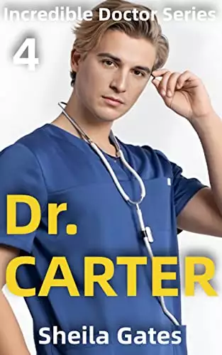 Dr.Carter: A Medical Romance Book 4