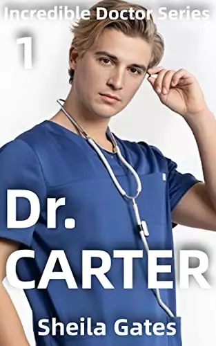 Dr.Carter: A Medical Romance Book 1