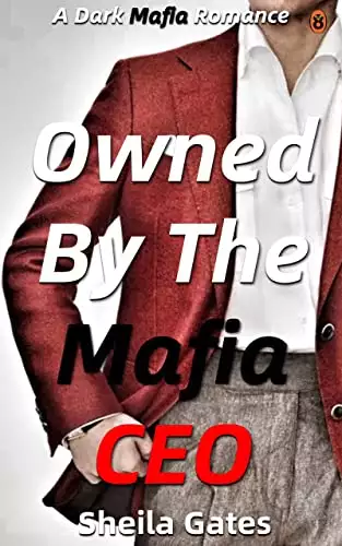 Owned By The Mafia CEO Volume 3