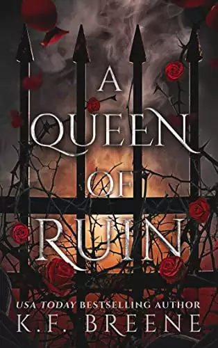 A Queen of Ruin: Deliciously Dark Fairytales, Book 4