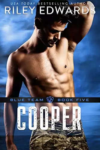 Cooper: A Blue Team Romantic Suspense Novel