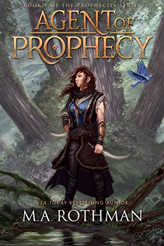 Agent of Prophecy: An Epic Fantasy