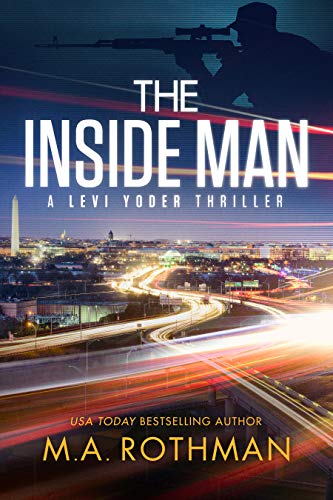 The Inside Man: An Organized Crime Thriller