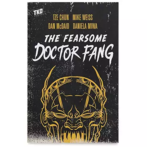 Fearsome Doctor Fang