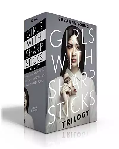 Girls with Sharp Sticks Trilogy