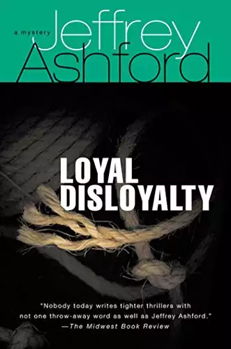 Loyal Disloyalty