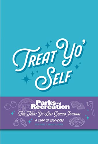 Parks and Recreation: The Treat Yo' Self Guided Journal