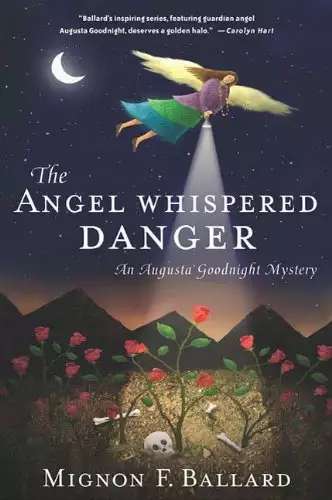 The Angel Whispered Danger