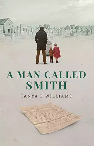 A Man Called Smith: A gripping and emotional historical family saga
