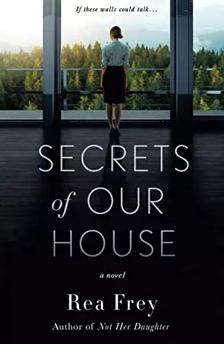 Secrets of Our House