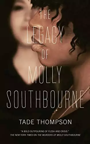 The Legacy of Molly Southbourne (The Molly Southbourne Trilogy Book 3)
