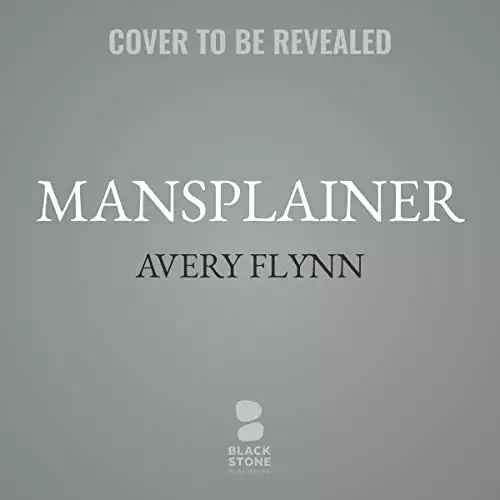 Mansplainer